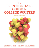 The Prentice Hall Guide for College Writing Ninth Edition (Annotated Instructors Edition)