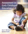 Assessment in Early Childhood Education, Enhanced Pearson Etext With Loose-Leaf Version--Access Card Package (7th Edition)