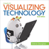 Visualizing Technology Complete (Geoghan Visualizing Technology Series)