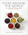 Food Around the World: a Cultural Perspective