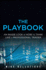 The Playbook: an Inside Look at How to Think Like a Professional Trader