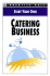 Start Your Own Catering Busines