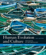 human evolution and culture highlights of anthropology