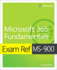 Microsoft 365 Fundamentals Exam Ref Ms900