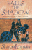 Falls the Shadow