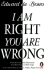 I Am Right-You Are Wrong: From This to the New Renaissance: From Rock Logic to Water Logic