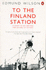 To the Finland Station: a Study in the Writing and Acting of History