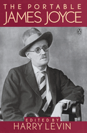 portable james joyce james joyce and harry levin