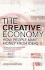 The Creative Economy: How People Make Money From Ideas