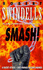 Smash! (Puffin Teenage Fiction S. )