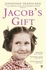 Jacob's Gift: a Journey Into the Heart of Belonging