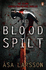 The Blood Spilt