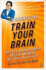 Train Your Brain