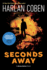 Seconds Away (Book Two): a Mickey Bolitar Novel