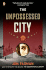 The Unpossessed City