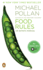 Food Rules: an Eater's Manual