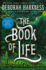 The Book of Life: a Novel (All Souls Series)