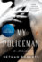 My Policeman: a Novel