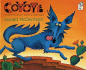 Coyote (Spanish-Language): Un Cuento Folklrico Del Sudoeste De Estados Unidos