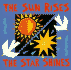 The Sun Rises, the Star Shines: Early Learning Board Books