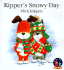 Kipper's Snowy Day