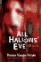 All Hallows' Eve: 13 Stories
