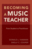 Becoming a Music Teacher: From Student to Practitioner