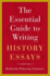 The Essential Guide to Writing History Essays