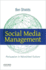 Social Media Management: Persuasion in Networked Culture