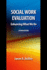 Social Work Evaluation, Second Edition: Enhancing What We Do