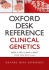 Oxford Desk Reference Clinical Genetics (Oxford Desk Reference Series)