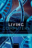 Living Computers Format: Hardback