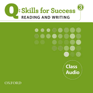 Q: Skills for Success 3 Reading & Writing Class Audio