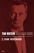 tom watson agrarian rebel