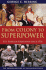 From Colony to Superpower: U.S. Foreign Relations Since 1776 (Oxford History of the United States)