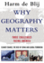 Why Geography Matters-Three Challenges Facing America: Climate Change, the Rise of China, and Global Terrorism