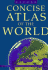 Concise Atlas of the World