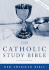 The Catholic Study Bible: New American Biblesecond Edition
