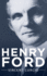 Henry Ford (Lives and Legacies Series)