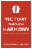 Victory through Harmony