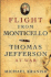 Flight From Monticello: Thomas Jefferson at War