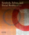 Symbols, Selves, and Social Reality: a Symbolic Interactionist Approach to Social Psychology and Sociology