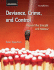 Deviance, Crime, and Control: Beyond the Straight and Narrow