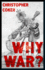 Why War? Format: Hardcover
