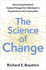 The Science of Change: Discovering Sustained, Desired Change from Individuals to Organizations and Communities