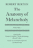 The Anatomy of Melancholy: Volume 1 (Oxford English Texts) (Volume 1)