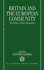 Britain and the European Community: the Politics of Semi-Detachment