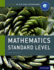 Ib Mathematics Standard Level Course Book: Oxford Ib Diploma Program [With Cdrom]