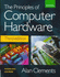 The Principles of Computer Hardware [With Cdrom]