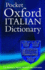 The Pocket Oxford Italian Dictionary